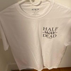 Halfway Dead T shirt